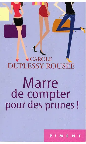 Marre de compter pour des prunes !