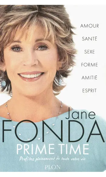 Prime time ( Jane FONDA )