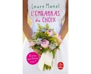 L'Embarras du choix ( Laure Manel )