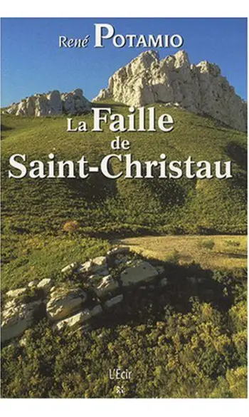 La faille de St-Christau ( René Potamio