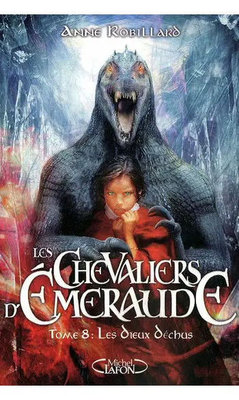 Les Chevaliers d'Emeraude, Tome 8