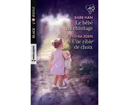 Le bébé du chantage - Une cible de choix