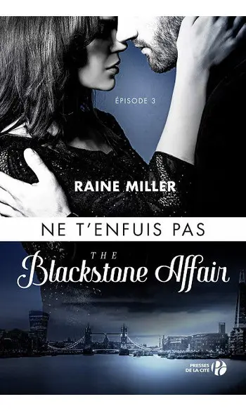 The Blackstone Affair T03 : Ne t'enfuis
