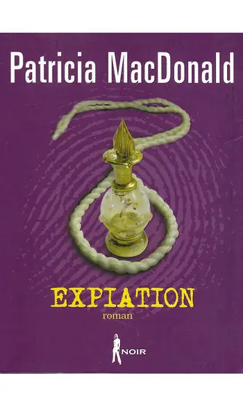 Expiation ( Patricia MacDonald )