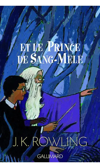 Harry Potter, tome 6 ( J.K. Rowling )