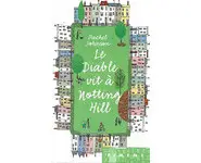 Le Diable vit Notting Hill ( Rachel John
