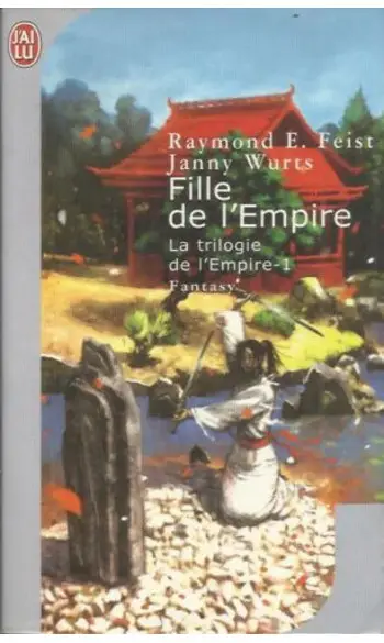 La trilogie de l'Empire, Tome 1 : Fille
