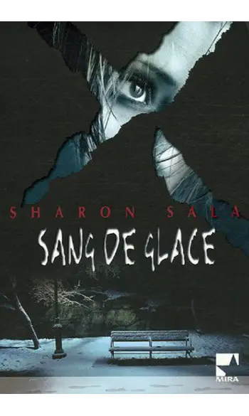 Sang de glace ( Sharon Sala )