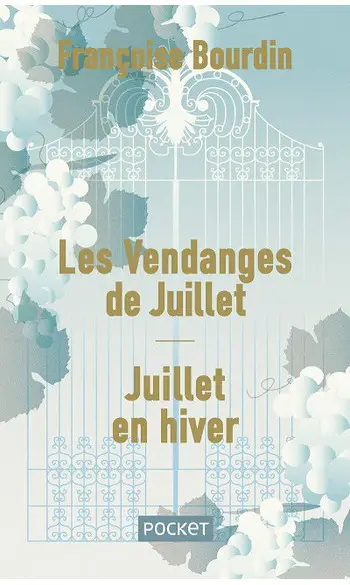 Les Vendanges de Juillet - Juillet en hi