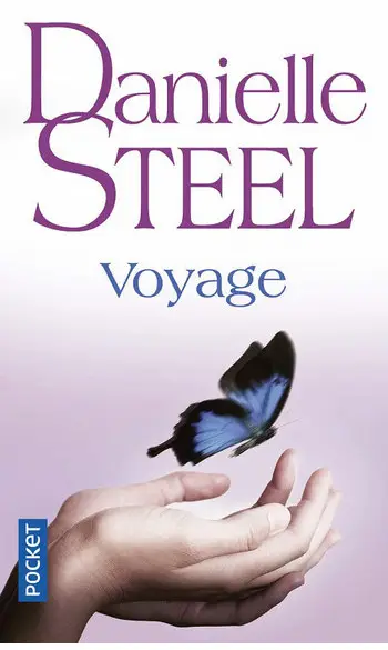 Voyage ( Danielle STEEL )