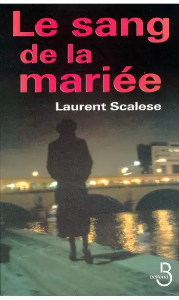 Le Sang de la mariée ( L Scalese )