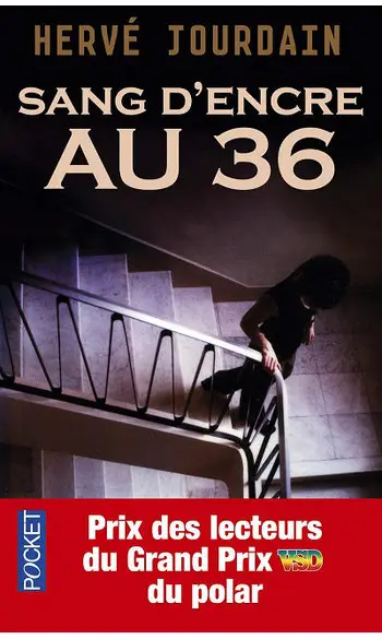 Sang d'encre au 36 ( Hervé JOURDAIN )