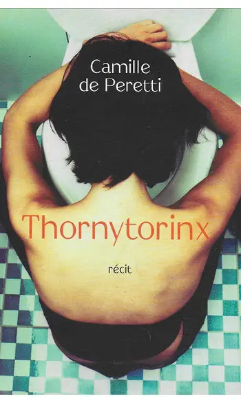 Thornytorinx ( Camille de PERETTI )