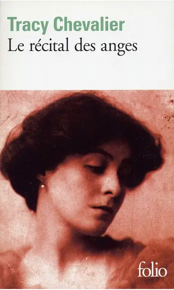Le Récital des anges ( Tracy Chevalier )