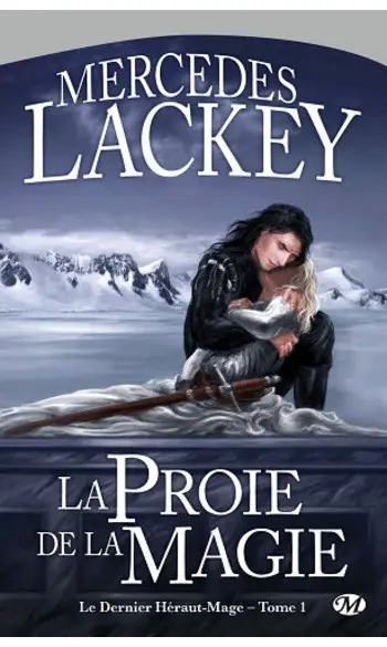 Le Dernier Héraut-Mage, tome 1 :