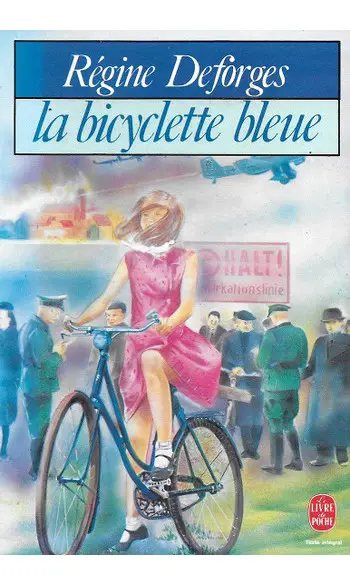 La bicyclette bleue, tome 1 ( R Deforges