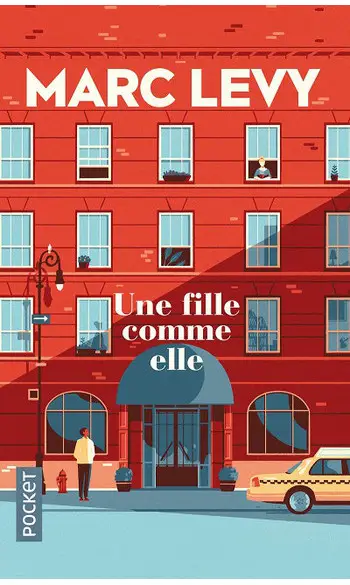 Une fille comme elle ( Marc LEVY )