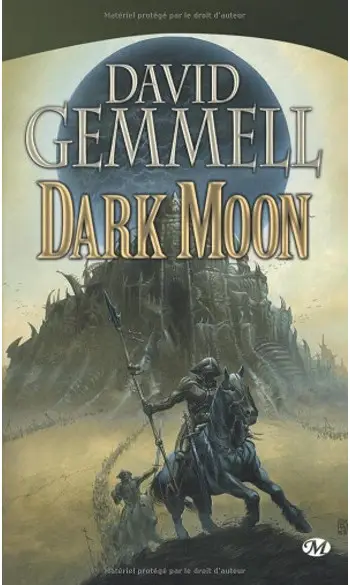 Dark Moon ( David Gemmell )