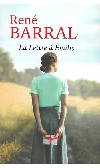 La Lettre à Émilie ( René Barral )