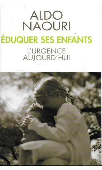 Éduquer ses enfants: L'urgence aujourd'h