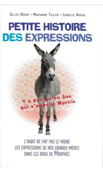Petite histoire des expressions