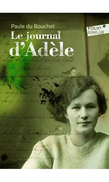 Le journal d'Adèle ( Paule du Bouchet )