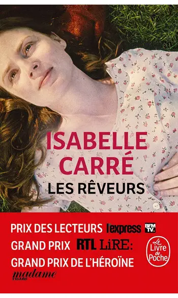 Les rêveurs ( Isabelle Carré )