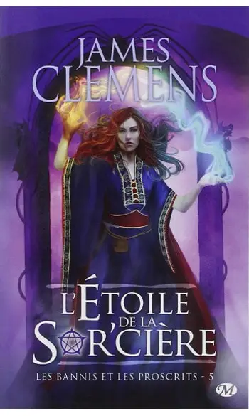 Les Bannis et les Proscrits, Tome 5 :