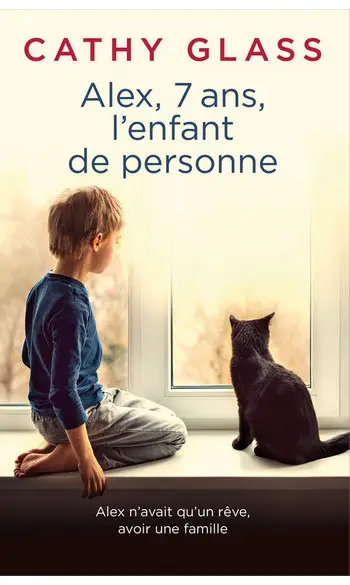Alex, 7 ans, l'enfant de personne