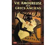 La vie Amoureuse des Grecs Anciens
