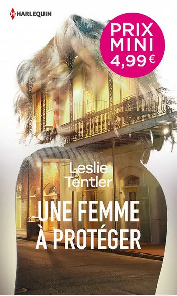 Une femme à protéger ( Leslie Tentler )