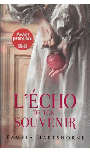 L'écho de ton souvenir ( Pamela Hartshor