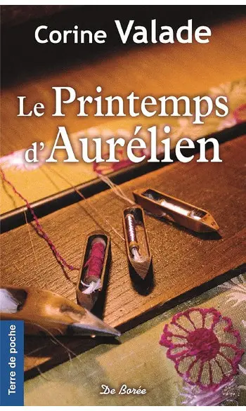 Le Printemps d'Aurélien ( Corine Valade