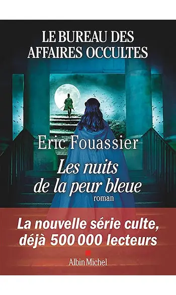 Les Nuits de la peur bleue ( Éric Fouass