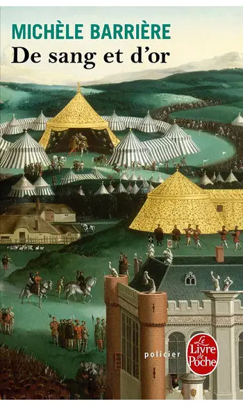 De sang et d'or ( Michèle Barrière )
