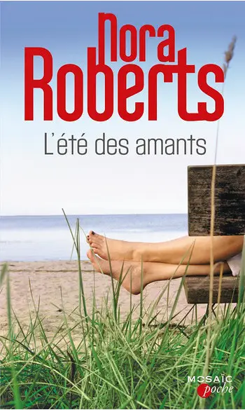 L'été des amants ( Nora Roberts )