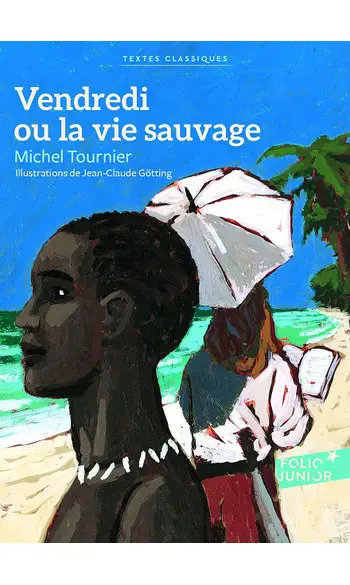 Vendredi ou la vie sauvage ( M Tournier