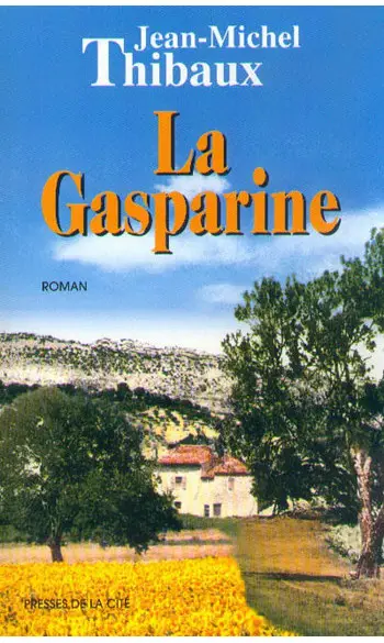 La Gasparine ( Jean Michel Thibaux )