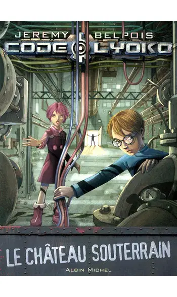 Le Château souterrain ( Jeremy Belpois )