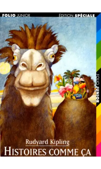Histoires comme ça ( Rudyard Kipling )