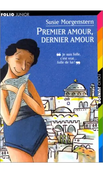 Premier amour, Dernier amour