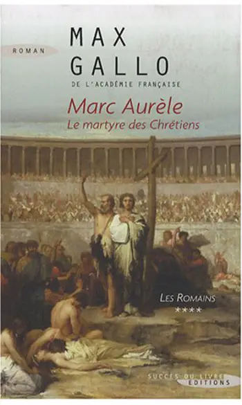 Les Romains T 04 : Marc Aurèle : Le m