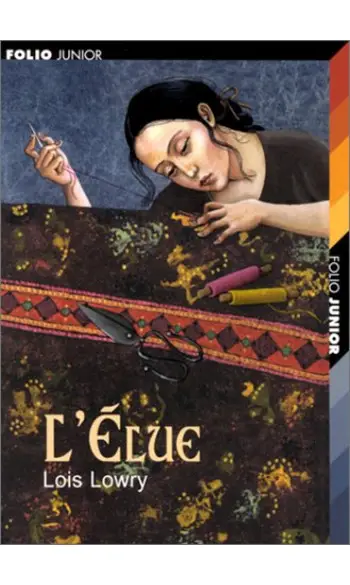 L'Elue ( Lois Lowry )