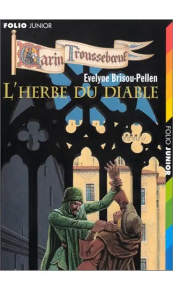 Garin Trousseboeuf : L'Herbe du diable