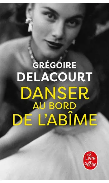 Danser au bord de l'abîme ( G Delacourt