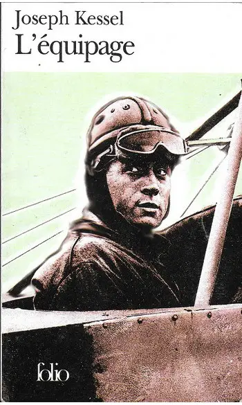 L'équipage ( Joseph Kessel )