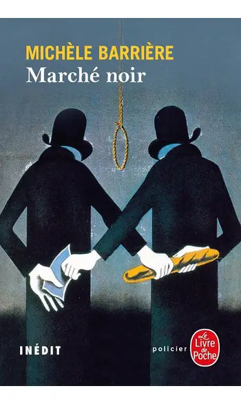Marché noir ( Michèle Barrière )