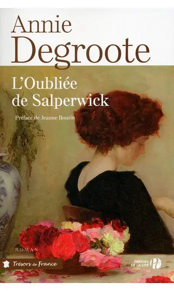 L'Oubliée de Salperwick ( Annie DEGROOTE