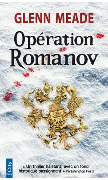 Opération Romanov ( Glenn Meade )