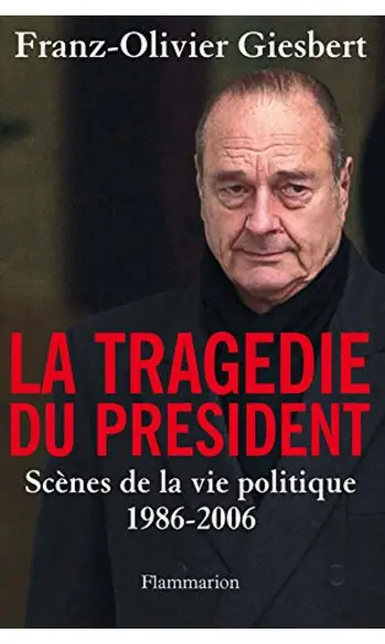 La Tragédie du Président
